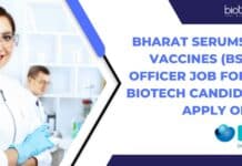 Bharat Serums and Vaccines (BSV) QC Officer Job For MSc Biotech Candidates, Apply Online BSV MSc Biotech QC Officer