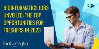 Bioinformatics Jobs Freshers