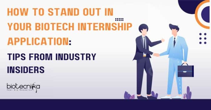Biotech Internship Application Tips