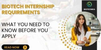 Biotech Internship Requirements