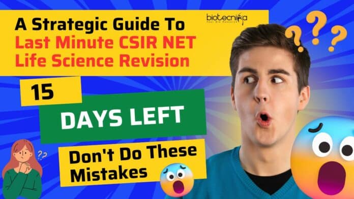 CSIR NET Revision Tips