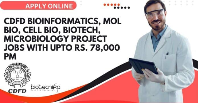 CDFD Bioinformatics Job