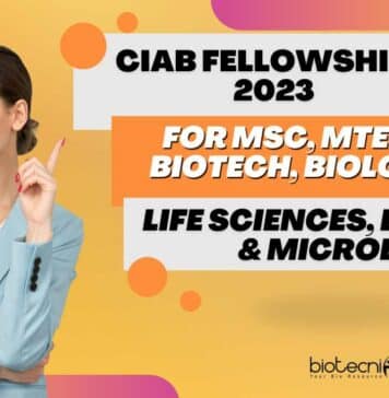CIAB Fellowships 2023 For MSc, MTech Biotech, Life Sciences, Biology, Biochem & Microbiology CIAB JRF Vacancies 2023