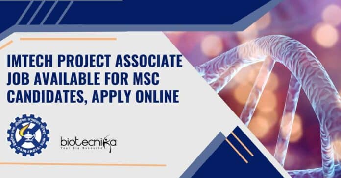 CSIR-IMTECH Project Post Available
