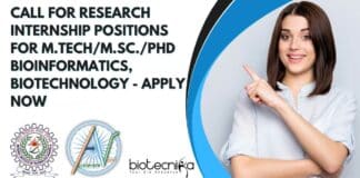 Call for Research Internship Positions For M.Tech/M.Sc./PhD Bioinformatics, Biotechnology - Apply Now