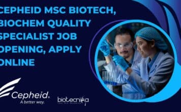 Cepheid MSc Biotech, Biochem Quality Specialist Job Opening, Apply Online Cepheid MSc Biotech