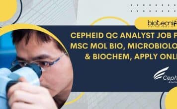 Cepheid QC Analyst Job For MSc Mol Bio, Microbiology & Biochem, Apply Online Cepheid QC Analyst Vacancy