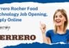 Ferrero Rocher Food Technology Job Opening, Apply Online Ferrero Rocher Job