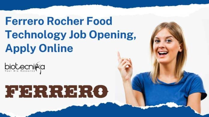 Ferrero Rocher Job