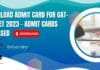 Download Admit Card For GAT-B & BET 2023 – Admit Cards Released GAT-B & BET-2023 Admit Card