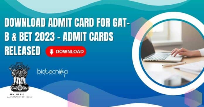 GAT-B & BET-2023 Admit Card