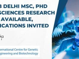 ICGEB Delhi MSc, PhD Life Sciences Research Jobs Available, Applications Invited ICGEB Delhi Research Positions