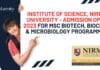 Institute of Science, Nirma University – Admission Open 2023 For MSc Biotech, Biochem & Microbiology Programmes Institute of Science