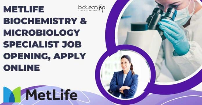 MetLife Biochemistry & Microbiology