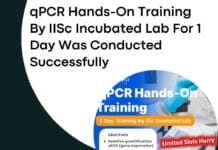 qPCR Hands-On Training By IISc Incubated Lab For 1 Day Was Conducted Successfully