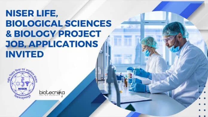 NISER Project Associate Biology
