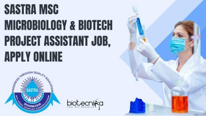 SASTRA MSc Project Vacancy