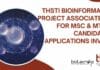 THSTI Bioinformatics Project Associate Job For MSc & MTech Candidates, Applications Invited THSTI Bioinformatics Project Associate