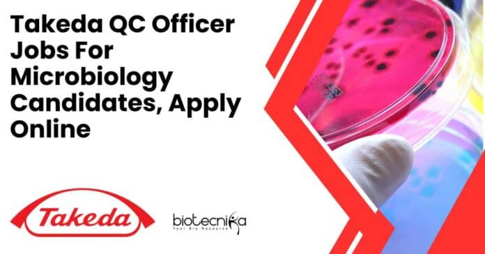 Takeda QC Officer Jobs