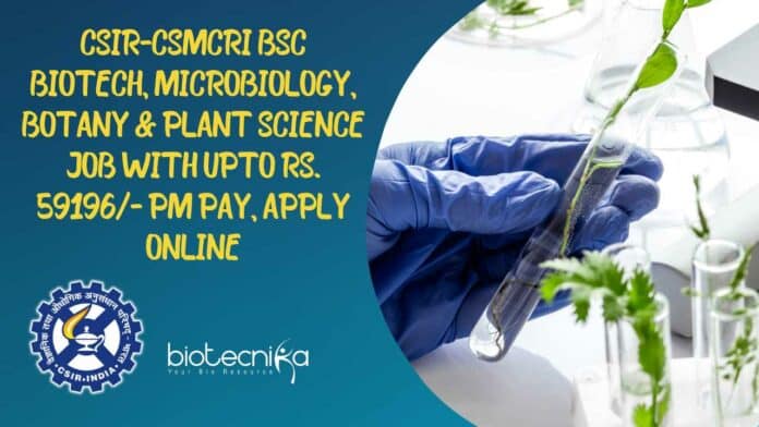 CSIR-CSMCRI BSc Biotech