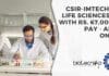 CSIR-IMTECH PhD Life Sciences Job With Rs. 67,000 pm Pay – Apply Online CSIR-IMTECH PhD Life Sciences