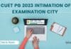 CUET PG Examination City 2023