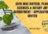CUTN MSc Biotech, Plant Sciences & Botany JRF Recruitment – Applications Invited CUTN MSc Biotech