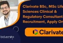 Clarivate BSc, MSc Life Sciences Clinical & Regulatory Consultant Recruitment, Apply Online Clarivate Clinical & Regulatory