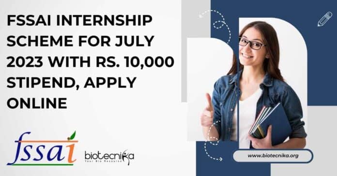 FSSAI Internship 2023 July