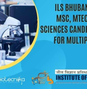 ILS Bhubaneswar BSc, MSc, MTech & PhD Life Sciences Candidates Apply Online For Multiple Projects Govt Jobs For BSc