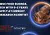 BSc/MSc Food Science, Biotech With 0-2 Years Exp Apply at Hershey For Research Scientist Role Hershey Research Scientist Job
