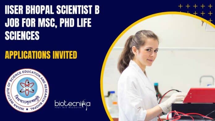 IISER Bhopal Scientist B
