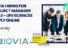 IQVIA Hiring For Project Manager Role – Life Sciences Apply Online IQVIA Hiring For Manager