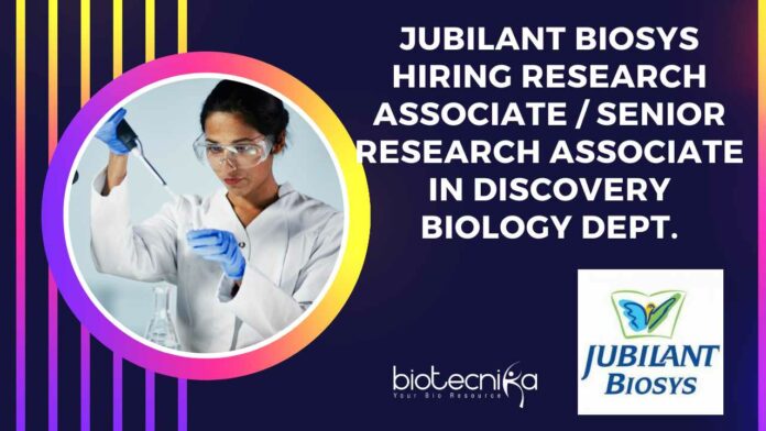 Jubilant Biosys Hiring Research