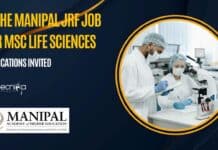 MAHE Manipal JRF Job For MSc Life Sciences – Applications Invited MAHE Manipal JRF Job