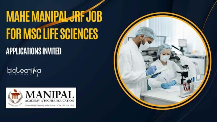 MAHE Manipal JRF Job