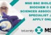 MSD BSc Biology, Biochem & Life Sciences Associate Specialist Job, Apply Online MSD BSc Biology