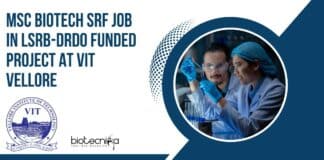 MSc Biotech SRF Job