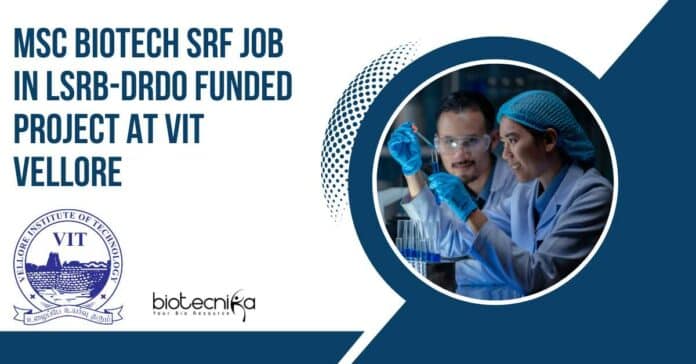 MSc Biotech SRF Job