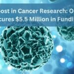 Major Boost in Cancer Research: Oncopole Secures $5.5 Million in Funding