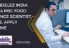 Mondelez India BSc & MSc Food Science Scientist Role, Apply Online Mondelez India BSc