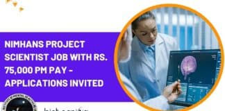 NIMHANS Project Scientist Job