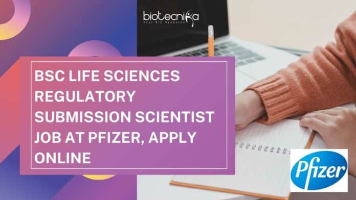 Pfizer Regulatory Submission Scientist