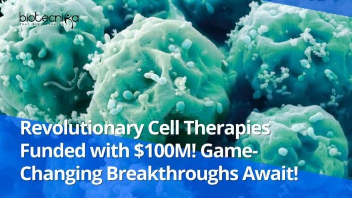 Revolutionary Cell Therapies