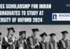 Rhodes Scholarship For Indian Postgraduates to Study at University Of Oxford Rhodes Scholarship For Postgraduates