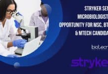 Stryker Senior Microbiologist Job Opportunity For MSc, BTech & MTech Candidates Stryker Senior Microbiologist Job