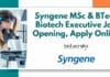 Syngene MSc & BTech Biotech Executive Job Opening, Apply Online Syngene Biotech Job Vacancies