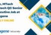 MSc, MTech Biotech QC Senior Executive Job at Syngene, Apply Online Syngene QC Job Opening