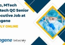 MSc, MTech Biotech QC Senior Executive Job at Syngene, Apply Online Syngene QC Job Opening