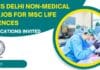 AIIMS Delhi Non-Medical SRF Job For MSc Life Sciences – Applications Invited AIIMS Delhi Non-Medical SRF